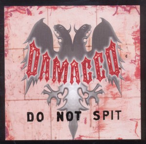 Cover van Damaged – Do Not Spit/Passive Backseat Demon