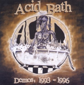 Cover van Acid Bath – Demos 1993-1996