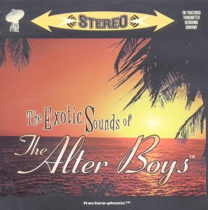 Cover van Alter Boys – Exotic Sounds of the Alter Boys