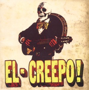 Cover van El Creepo! – El Creepo!
