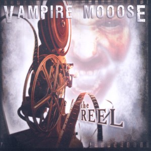 Cover van Vampire Mooose – The Reel