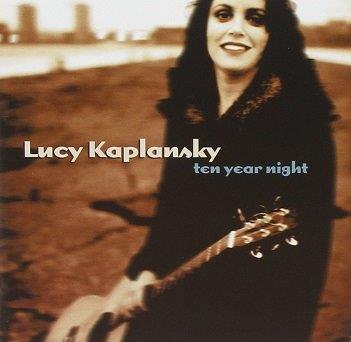 Cover van Kaplansky, Lucy – Ten Year Night