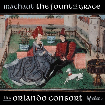 Machaut: the Fount of Grace