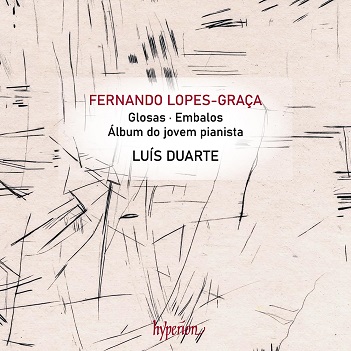 Lopes-Graca: Glosas & Other Piano Works