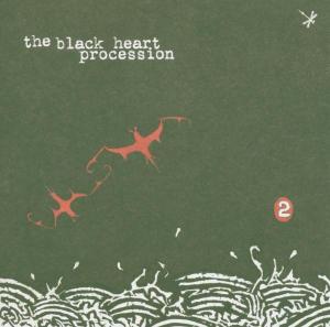 Cover van Black Heart Procession – 2
