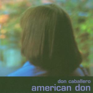 Cover van Caballero, Don – American Don