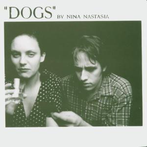 Cover van Nastasia, Nina – Dogs