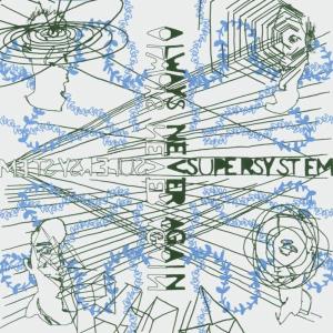 Cover van Supersystem – Always Never Again