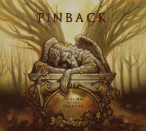 Cover van Pinback – Autumn of the Seraphs