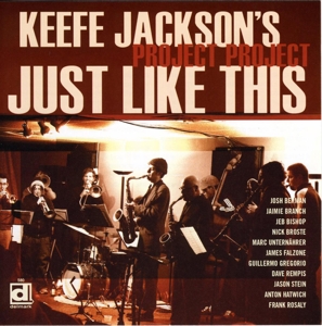 Cover van Keefe Jackson's Project Project – Just Like This