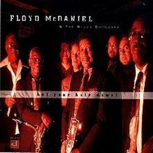 Cover van McDaniel, Floyd & the Blues Swing – Let Your Hair Hang Down
