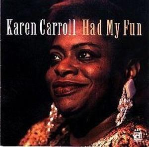 Cover van Carroll, Karen – Had My Fun