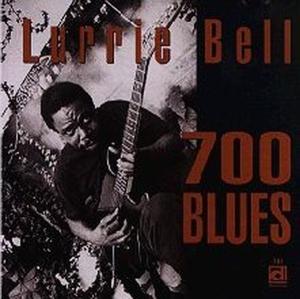 Cover van Bell, Lurrie – 700 Blues