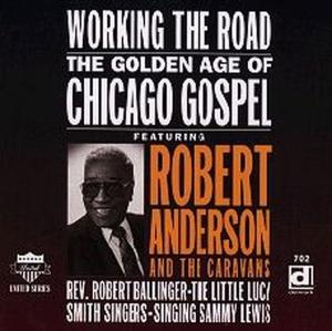 Working the Road. the Golden Age of