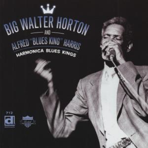 Cover van Horton, Big Walter – Harmonica Blues Kings