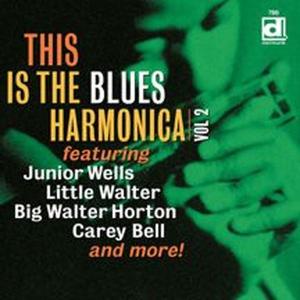 Cover van V/A – This is the Blues Harmonica Vol. 2