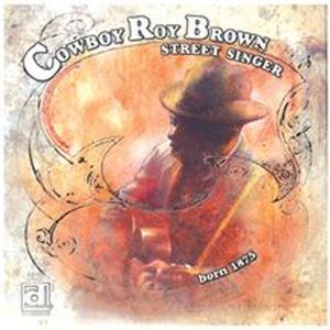 Cover van Brown, Cowboy Roy – Street Singer