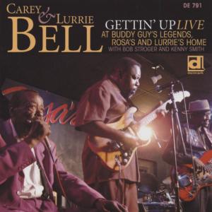 Cover van Bell, Carey & Lurrie – Gettin' Up. Live At Buddy Guy's Leg