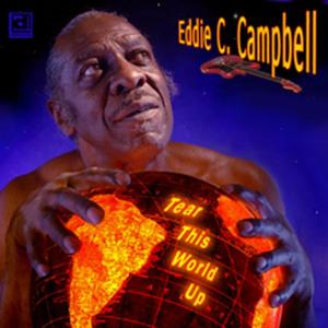 Cover van Campbell, Eddie C. – Tear Up This World
