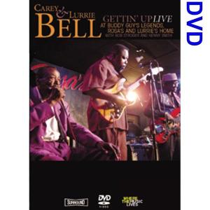 Cover van Bell, Carey & Lurrie – Gettin' Up. Live At Buddy Guy's Leg