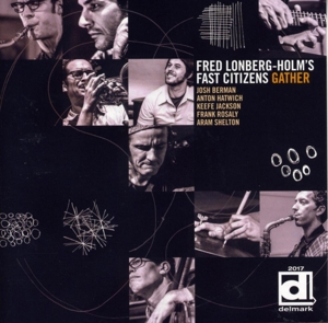 Cover van Fred Lonberg-Holm's Fast Citizens – Gather