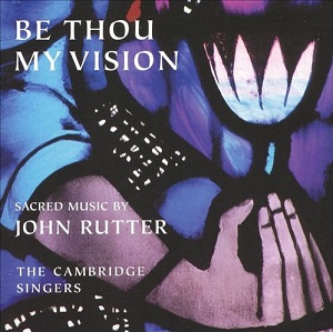 Cover van Choir of King's College, Cambr – Be Thou My Vision