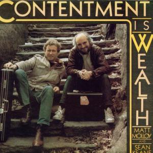Cover van Molloy, Matt/ Sean Keane – Contentment is Wealth