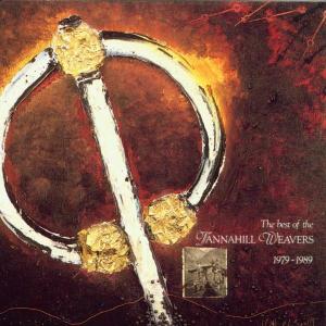 Cover van Tannahill Weavers – Best of 1979-1989