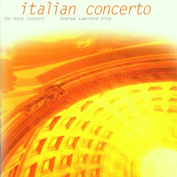Cover van Lawrence-King, Andrew & Hille Perl & Volker Muhlberg & Sabine Kuhlmann & the Harp Consort – Italian Concerto