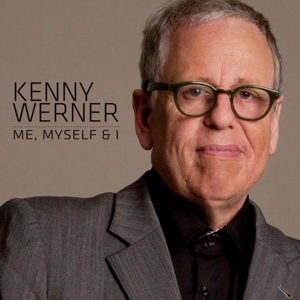 Cover van Werner, Kenny – Me, Myself & I