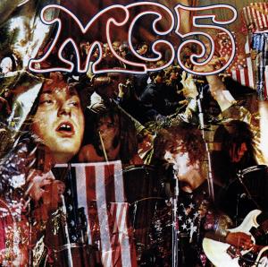 Cover van Mc5 – Kick Out the Jams