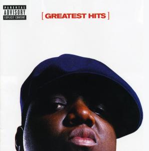 Cover van The Notorious B.I.G. – Greatest Hits