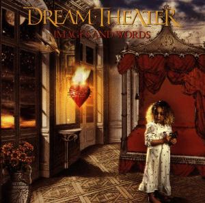 Cover van Dream Theater – Images and Words