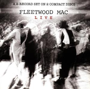 Cover van Fleetwood Mac – Fleetwood Mac Live