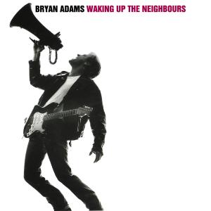 Cover van Adams, Bryan – Waking Up the Neighbours