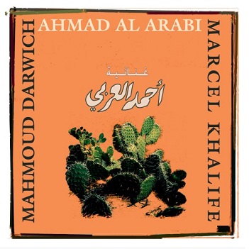 Cover van Khalife, Marcel – Ahmad Al Arabi