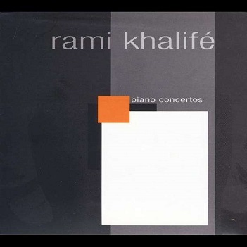 Cover van Khalife, Rami – Piano Concertos