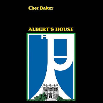 Cover van Baker, Chet – Albert's House