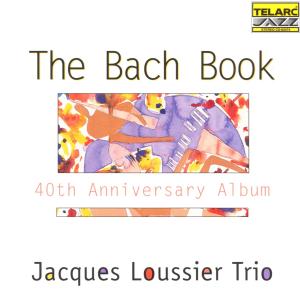 Cover van Loussier, Jacques -Trio- – Bach Book