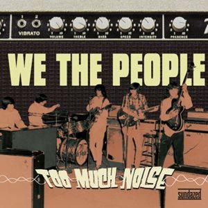 Cover van We the People (Fl) – Too Much Noise