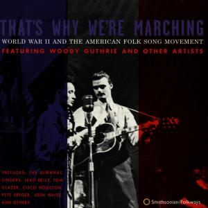 Cover van V/A – That's Why We're Marching