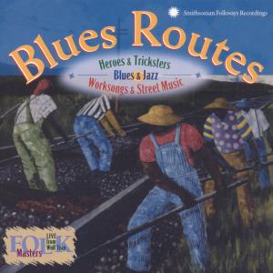 Cover van V/A – Blues Routes. Heroes and Tricksters
