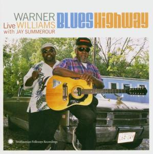 Cover van Williams, Warner W. Jay Summerour – Blues Highway. Live