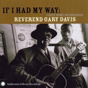 If I Had My Way. Early Home Recordi