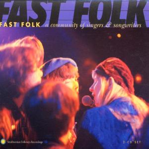 Cover van V/A – Fast Folk. a Community of Singers &