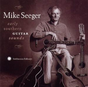 Cover van Seeger, Mike – Early Southern Guitar Sou
