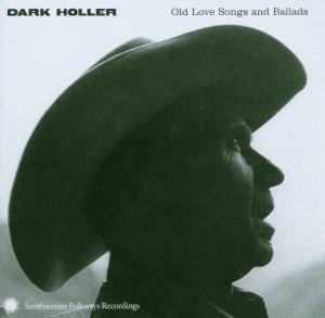 Cover van V/A – Dark Holler. Old Love Songs and Bal