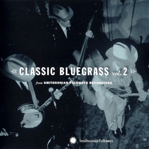 Classic Bluegrass Vol. 2
