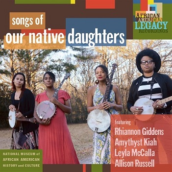 Cover van Our Native Daughters – Songs of Our Native Daughters