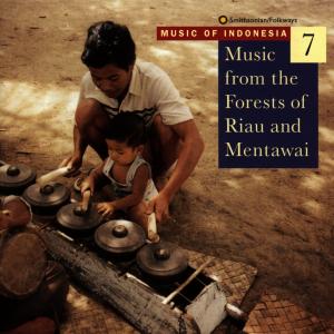 Cover van V/A – Indonesia Vol. 7: Music From the Forests of Riau A